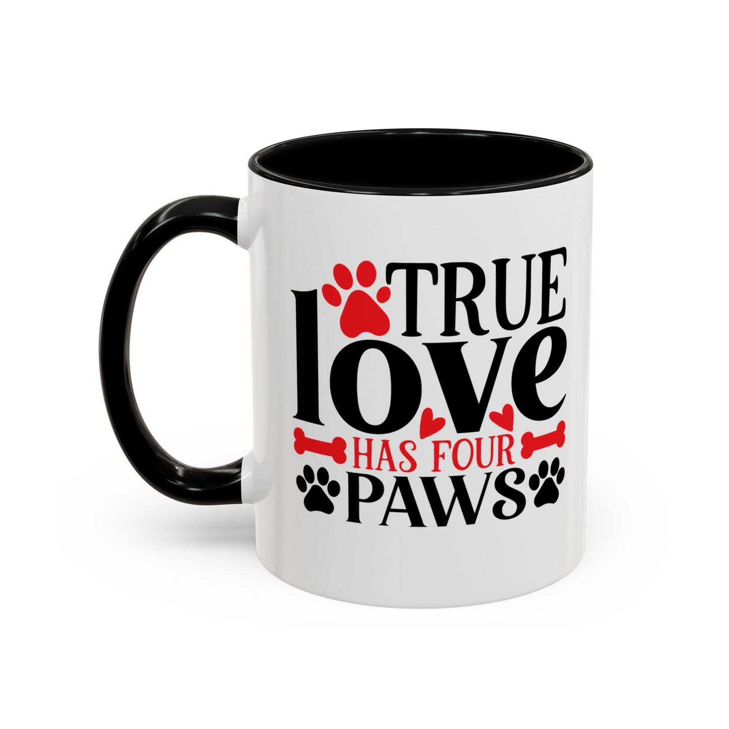 True Love Has Four Paws Valentines Day Accent Coffee Mug, 11oz