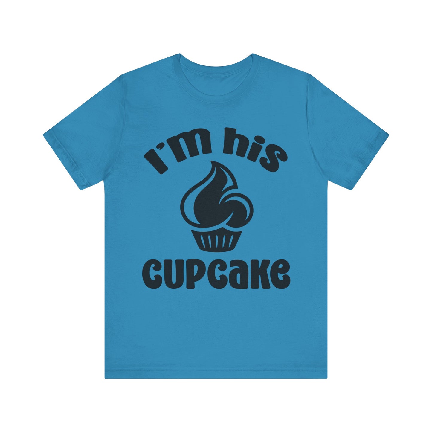 I'm His Cupcake Unisex Jersey Short Sleeve Tee