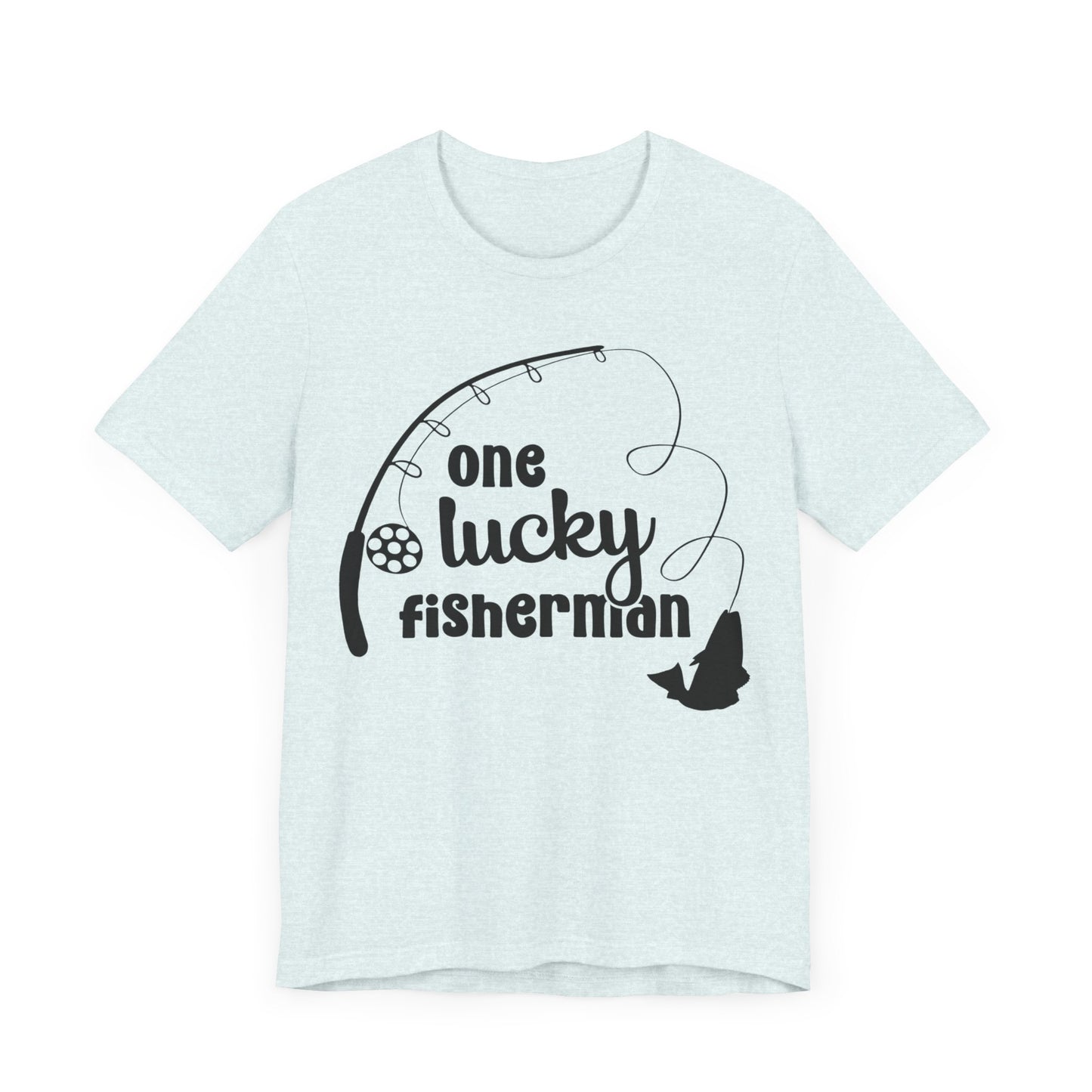One Lucky Fisherman Unisex Jersey Short Sleeve Tee