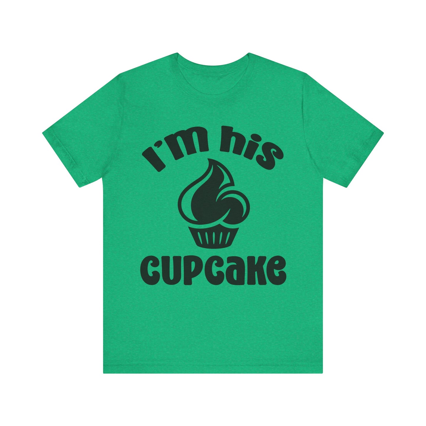 I'm His Cupcake Unisex Jersey Short Sleeve Tee