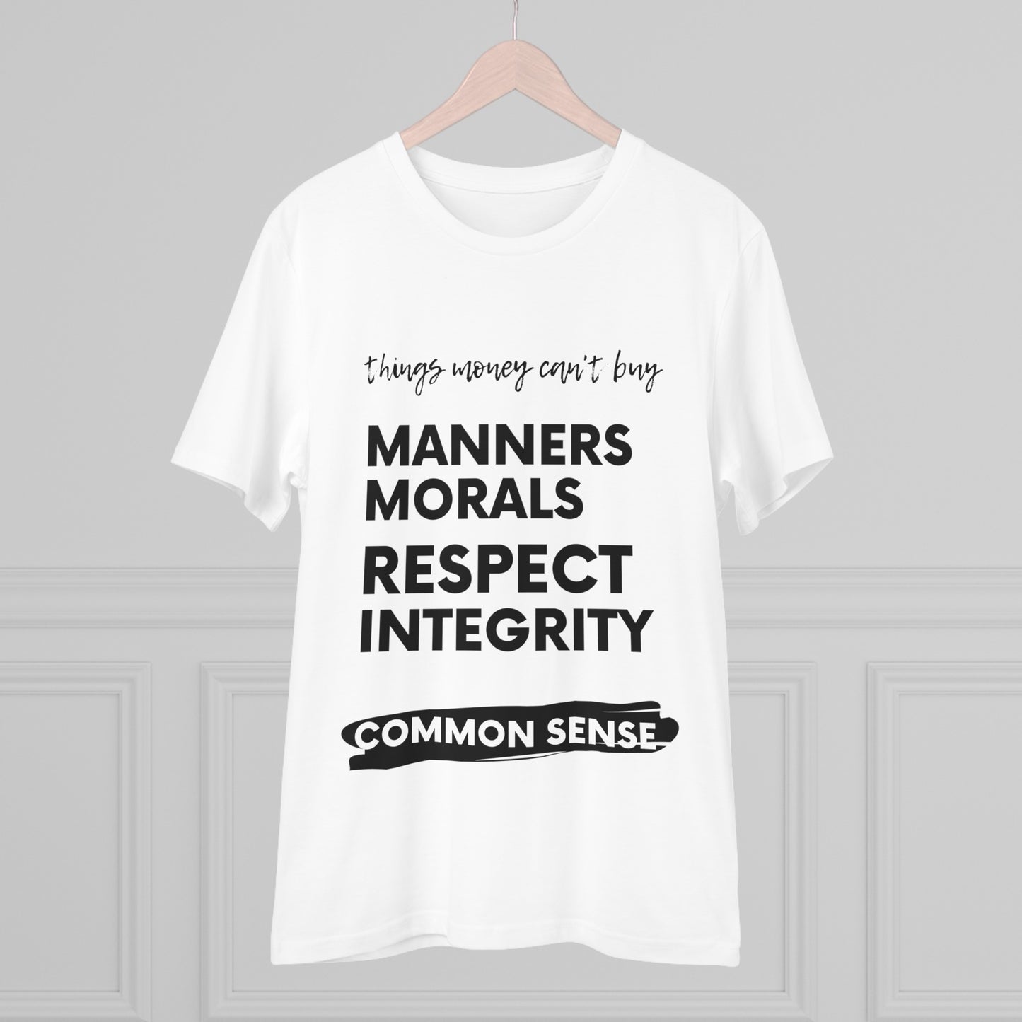 Can't Buy Common Sense - Organic Creator T-shirt - Unisex