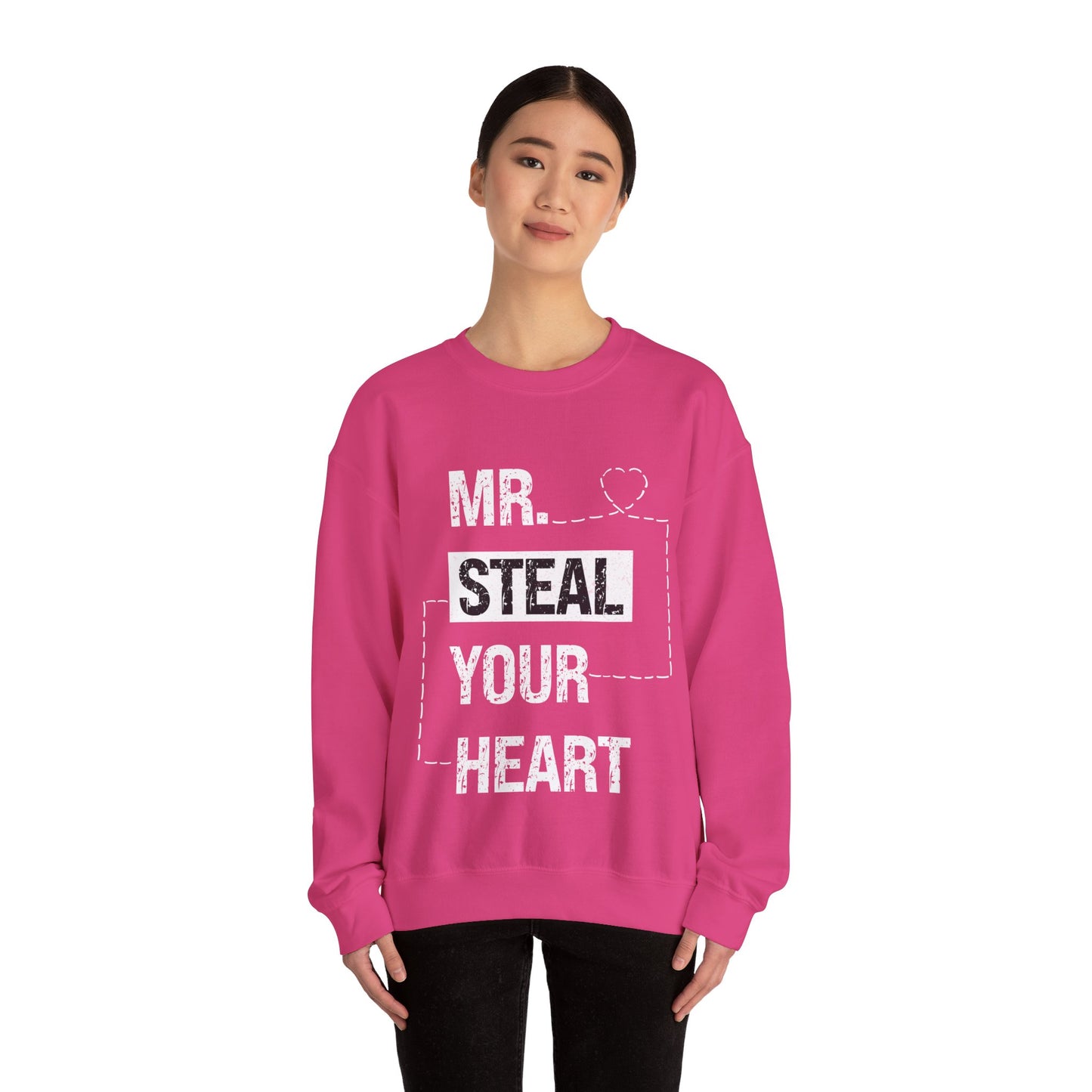 Mr Steal Your Heart Sweatshirt