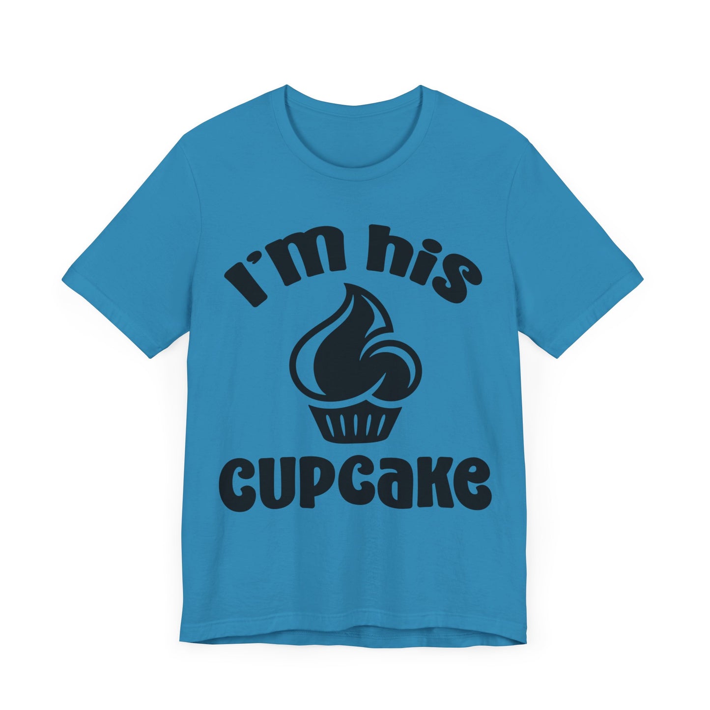 I'm His Cupcake Unisex Jersey Short Sleeve Tee