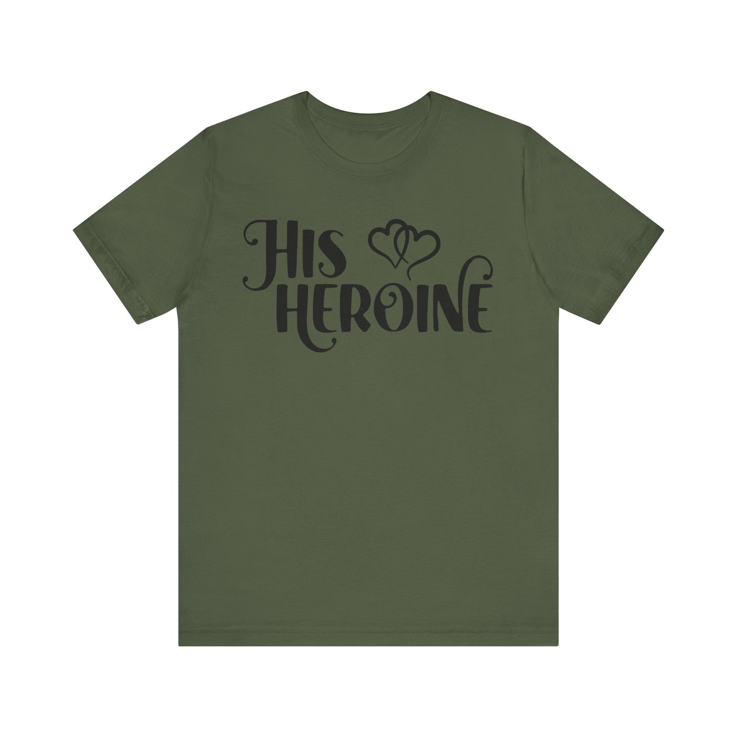His Heroine Unisex Tee
