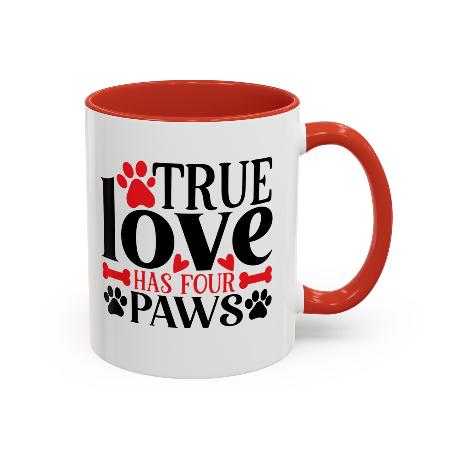 True Love Has Four Paws Valentines Day Accent Coffee Mug, 11oz