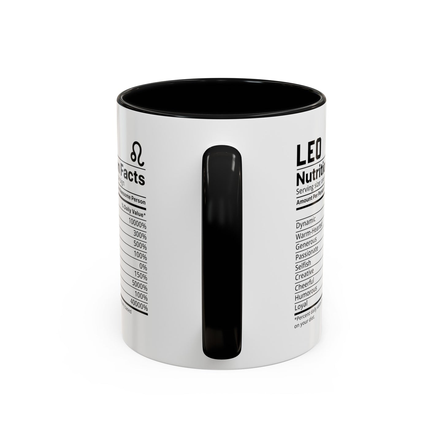 Leo Star Sign Nutrition Facts White Black Accent Ceramic Mugs 11oz, Zodiac, Astrology, Celestial, coffee mug, tea cup, joke, funny, humorous, fun