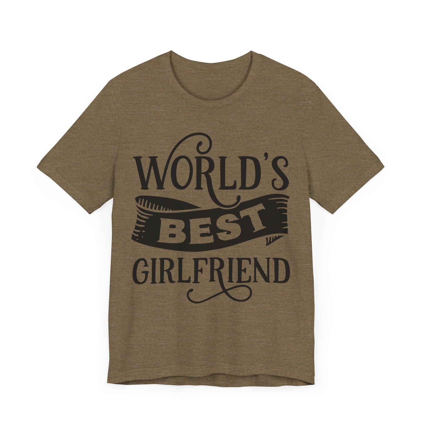 World's Best Girlfriend Unisex Jersey Short Sleeve Tee