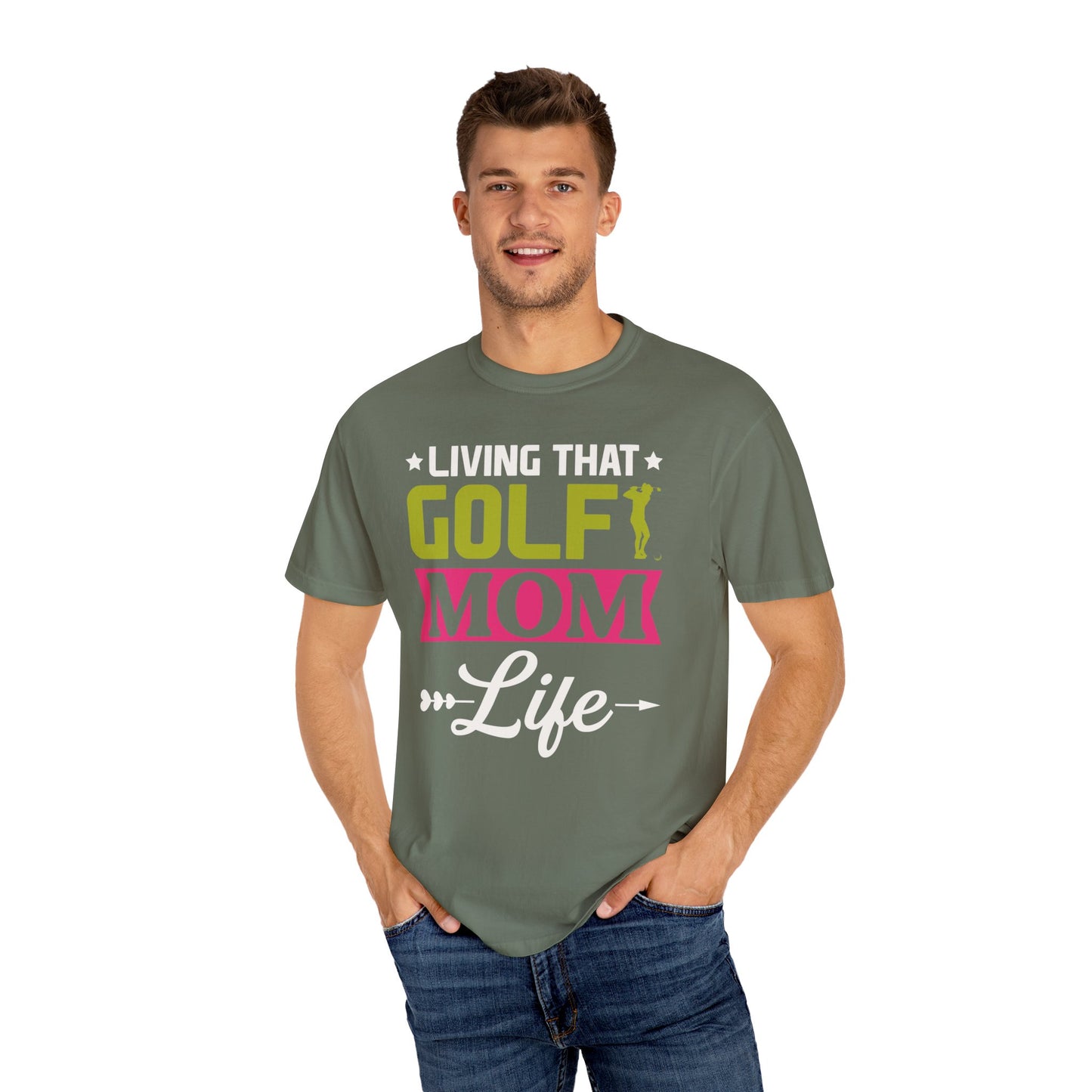 Golf Mom Shirt, Golf Mom Tee, Golf Mom T-Shirts, Golf Mama Shirts, Golf Mom, Golf Mama, Golf Sport Shirt, Unisex Garment-Dyed T-shirt