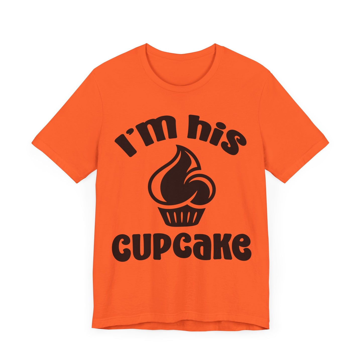 I'm His Cupcake Unisex Jersey Short Sleeve Tee