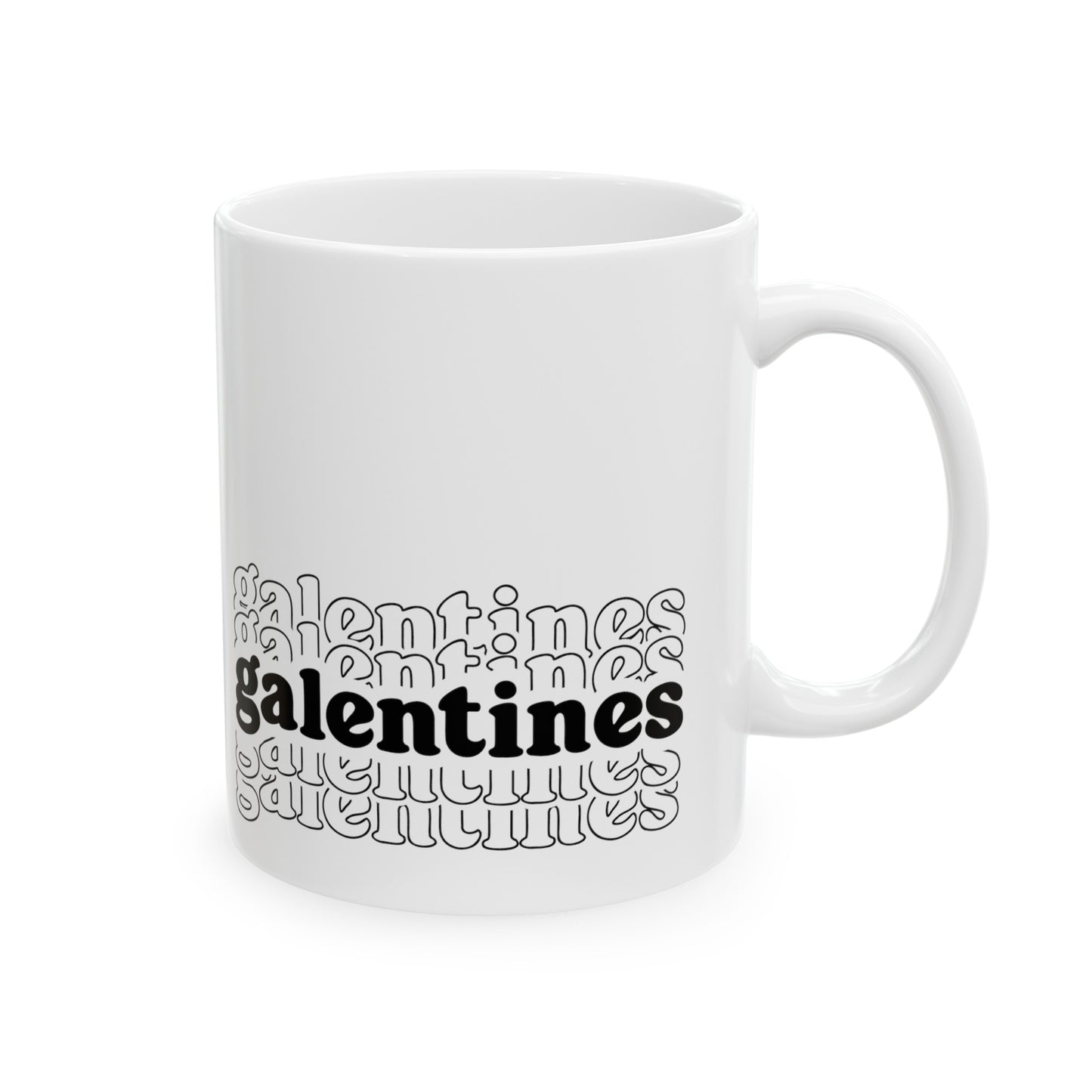 Galentines Ceramic Mug 11oz