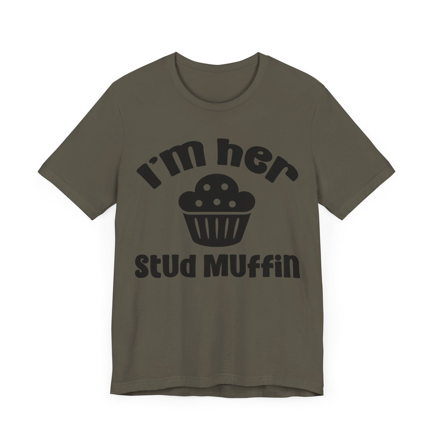 I'm Her Stud Muffin Unisex Jersey Short Sleeve Tee