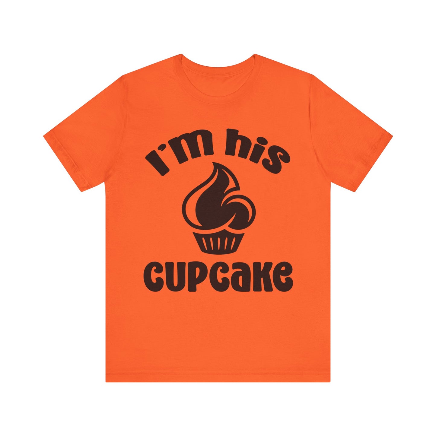 I'm His Cupcake Unisex Jersey Short Sleeve Tee