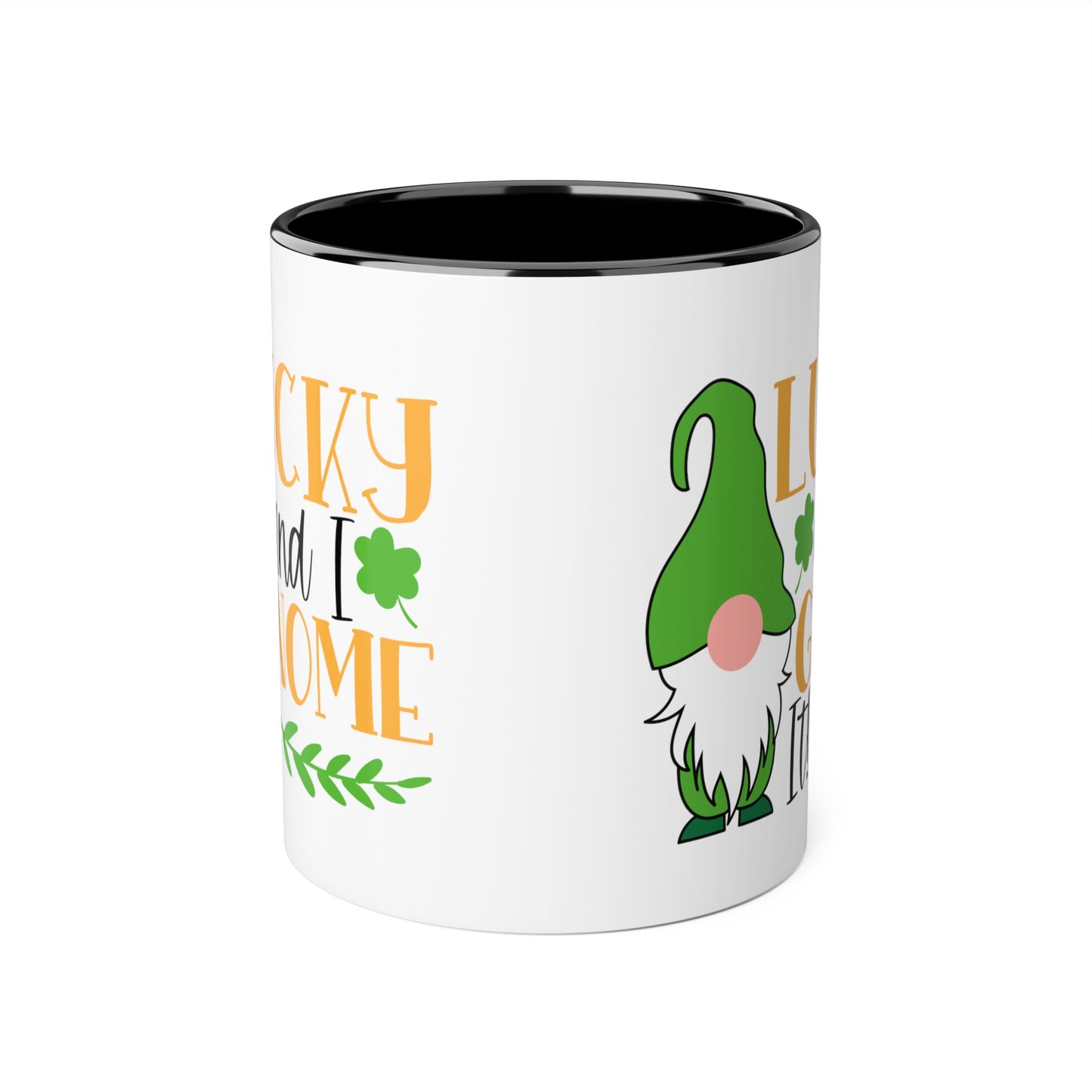 Lucky and I Gnome It 11oz Mug