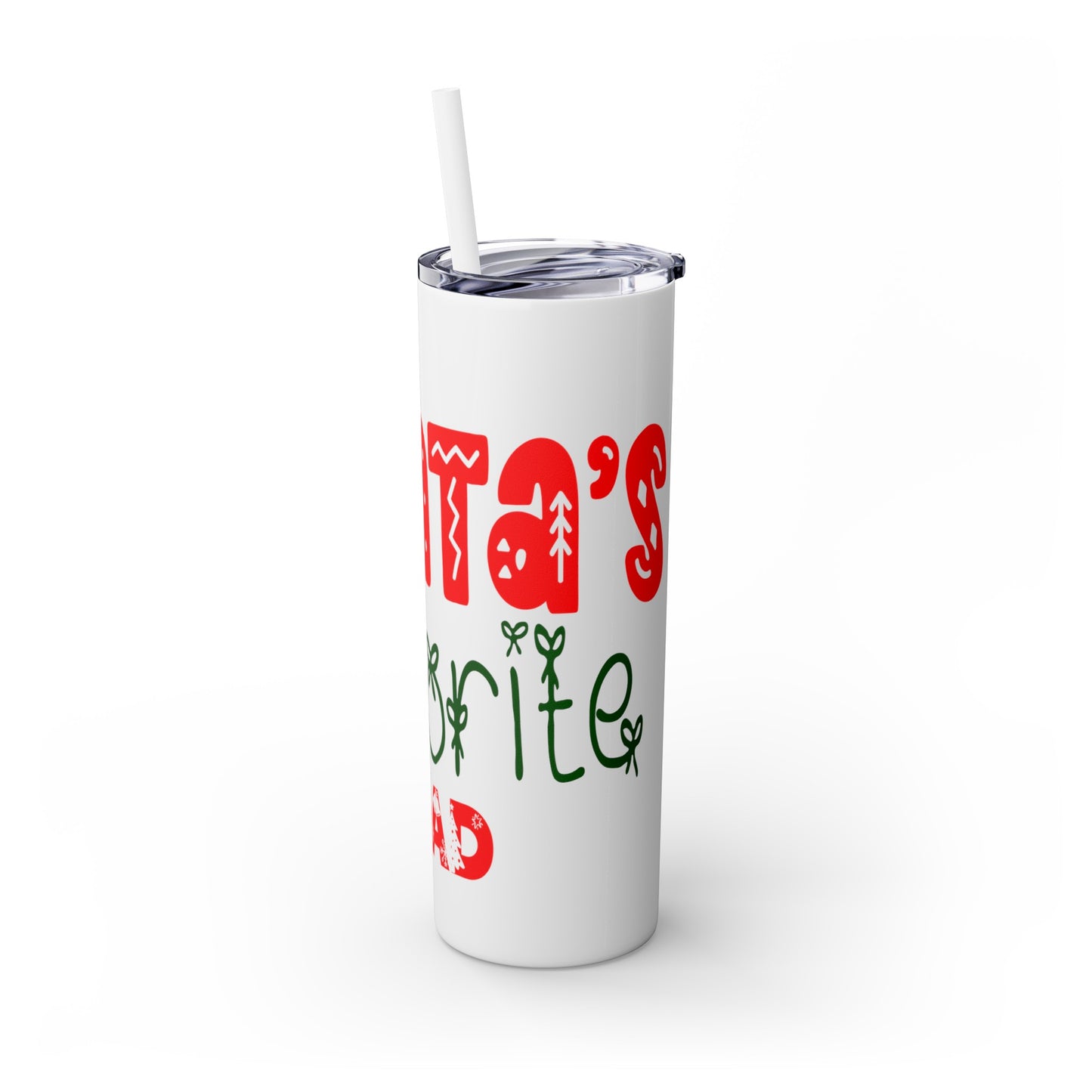 Santa's Favorite Dad Skinny Tumbler with Straw, 20oz