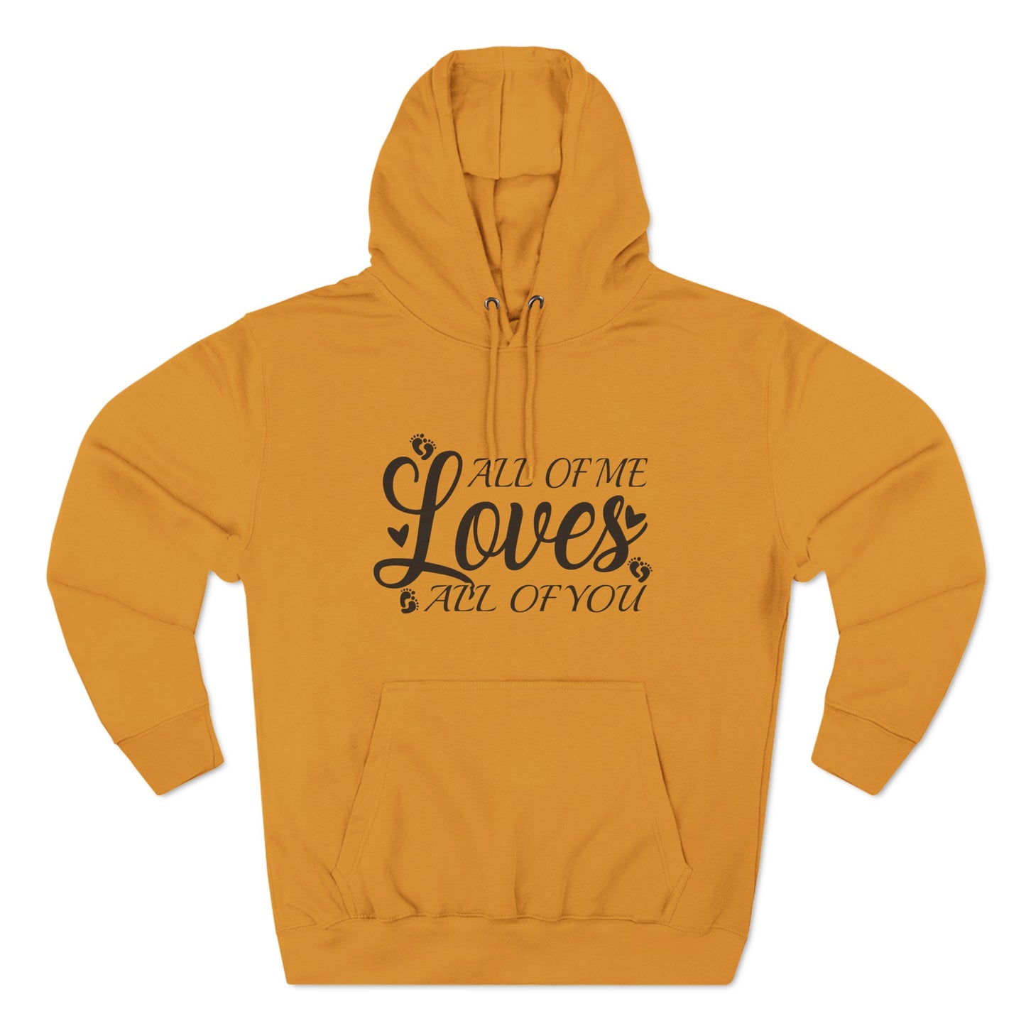 All Of Me Loves All Of You, All Of Me Loves All Of You Hoodie, Unisex Premium Pullover Hoodie