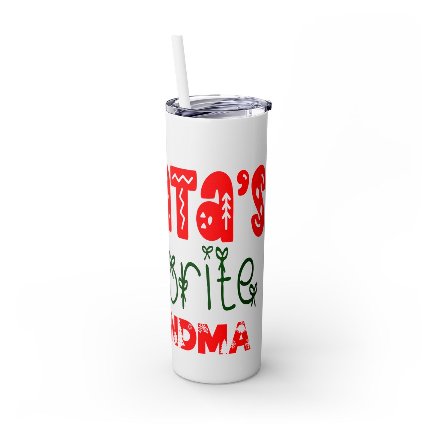Santa's Favorite Grandma Skinny Tumbler with Straw, 20oz