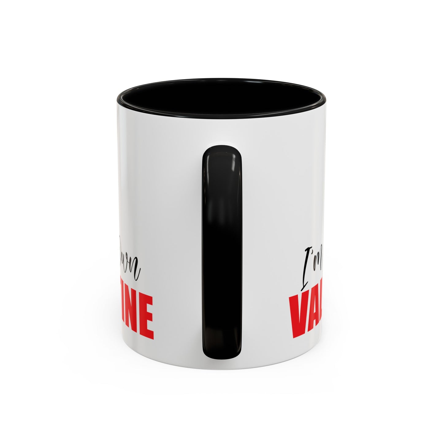 I'm My Own Valentine Accent Coffee Mug, 11oz