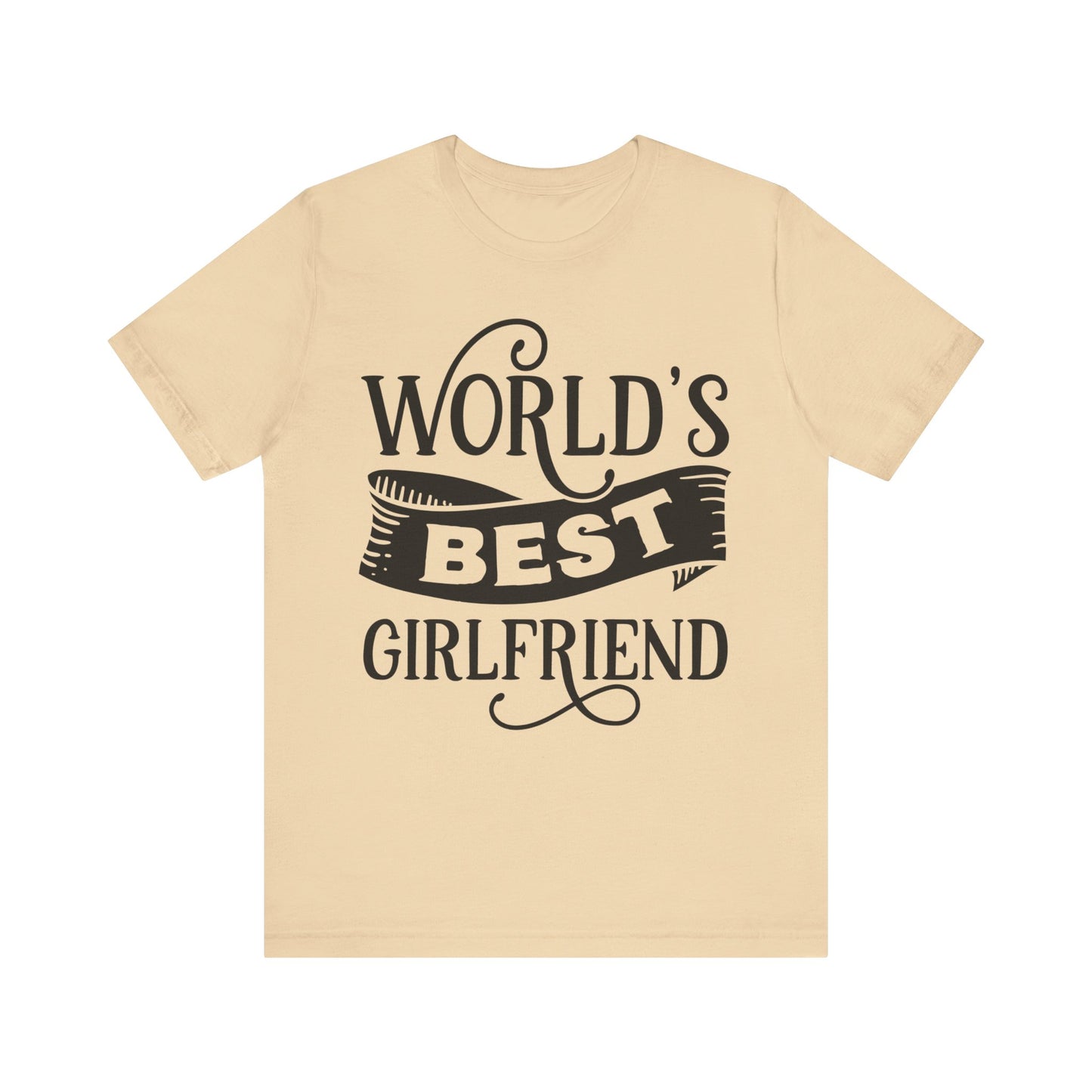 World's Best Girlfriend Unisex Jersey Short Sleeve Tee