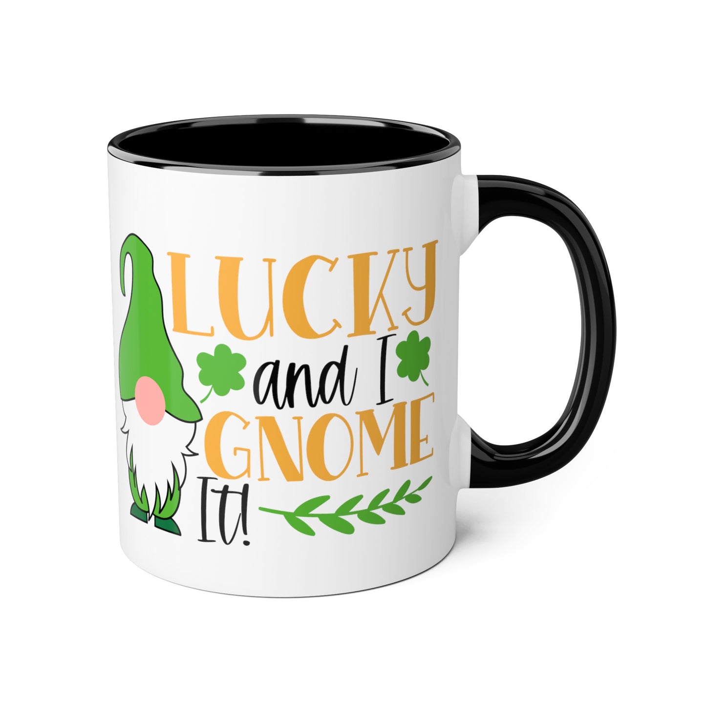Lucky and I Gnome It 11oz Mug