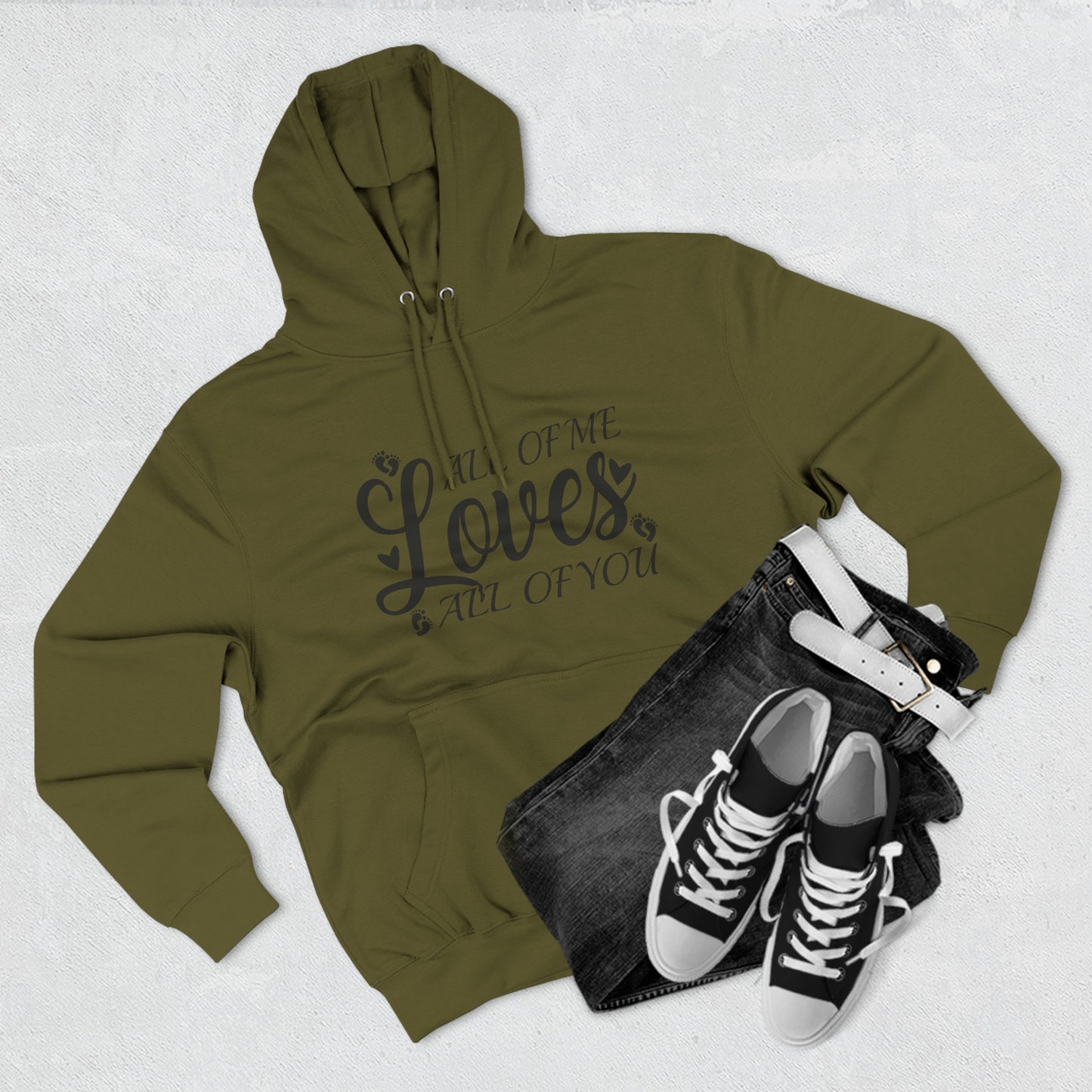 All Of Me Loves All Of You, All Of Me Loves All Of You Hoodie, Unisex Premium Pullover Hoodie