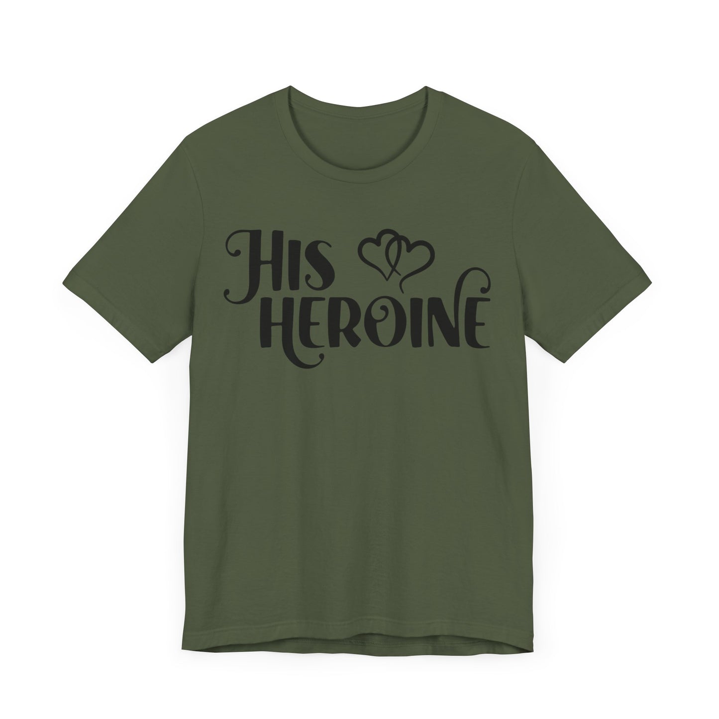 His Heroine Unisex Tee