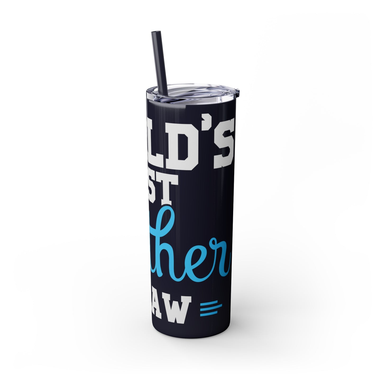 World's Best Father-In-Law Skinny Tumbler with Straw, 20oz
