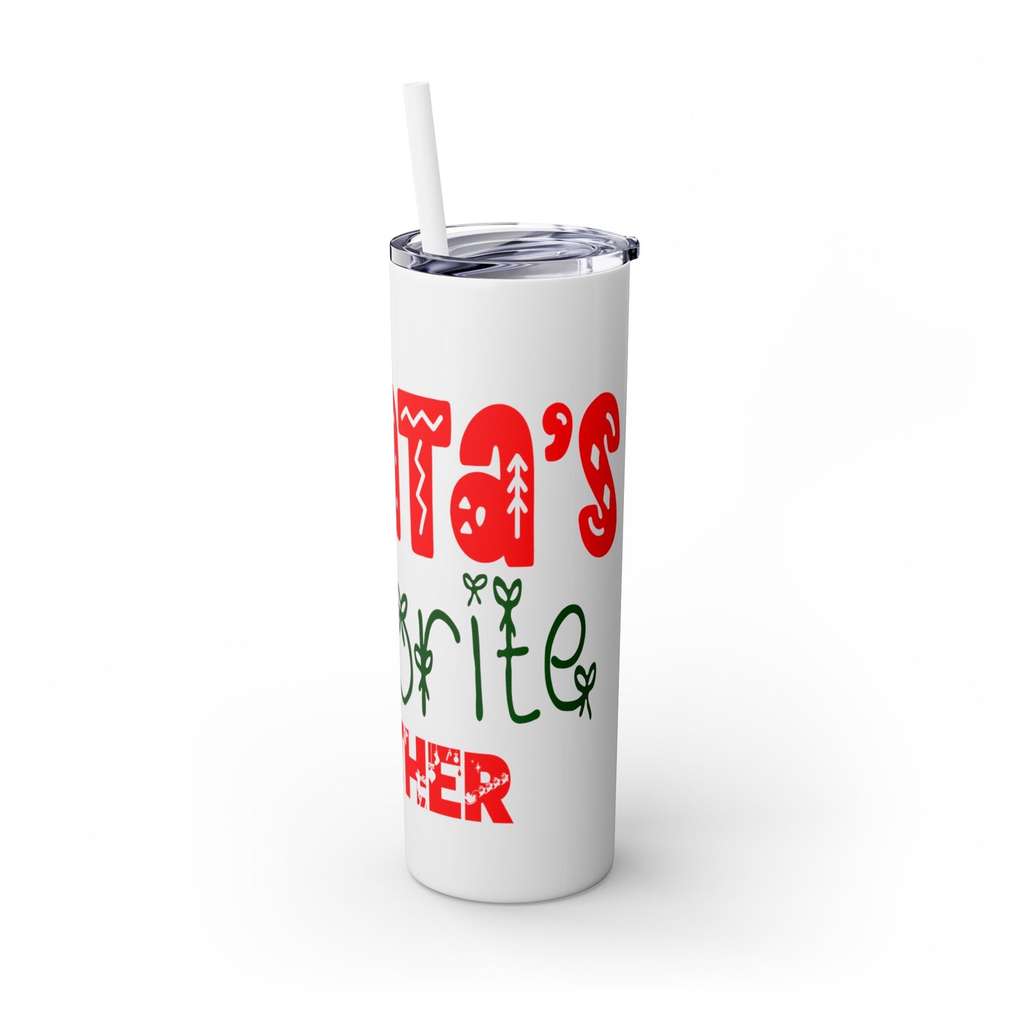 Santa's Favorite Father Skinny Tumbler with Straw, 20oz