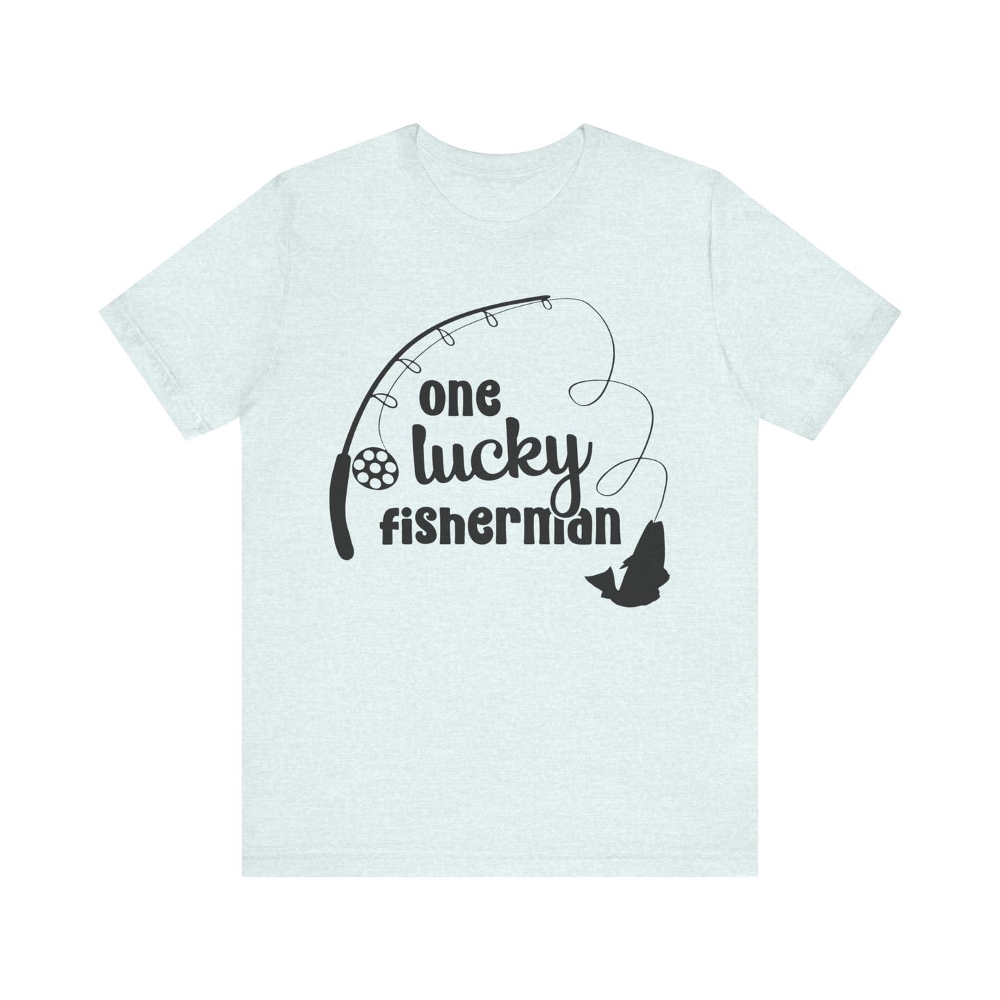 One Lucky Fisherman Unisex Jersey Short Sleeve Tee