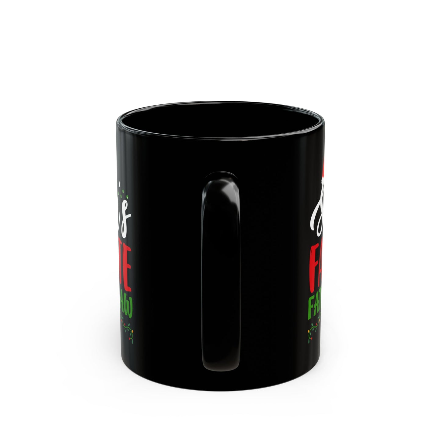 Santa's Favorite Father-In-Law 11oz Black Mug