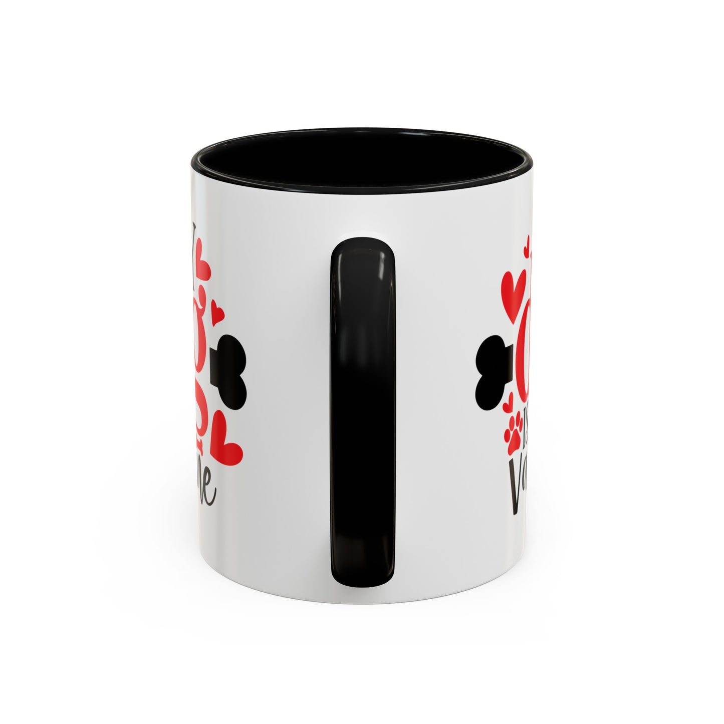 My Dog Is My Valentine Accent Coffee Mug, 11oz