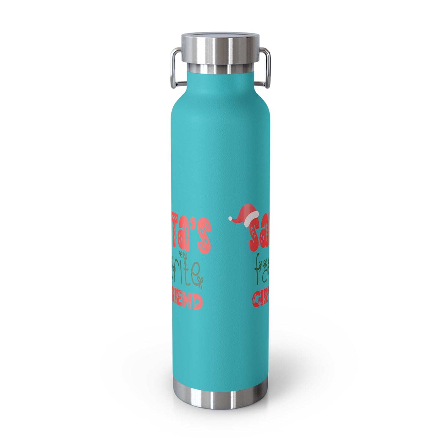 Santa's Favorite Girlfriend Copper Vacuum Insulated Bottle, 22oz