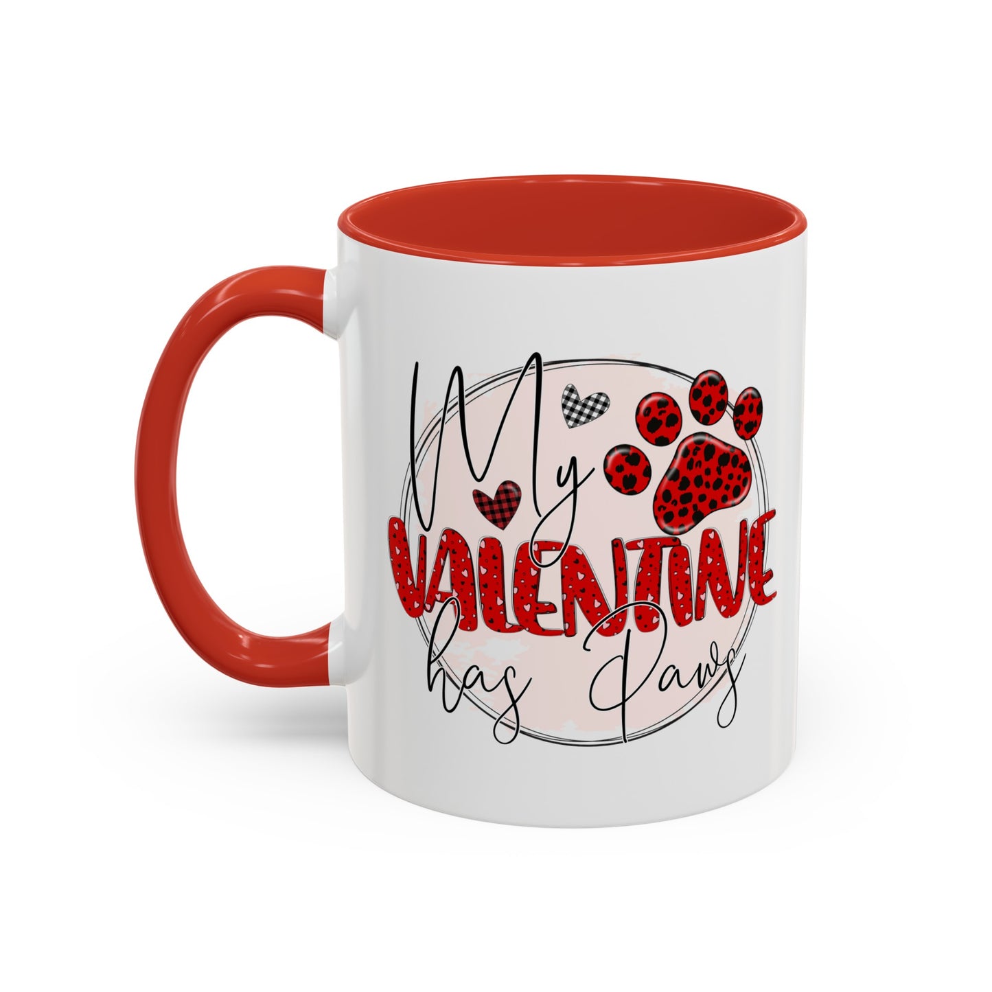 My Valentine Has Paws Accent Coffee Mug, 11oz