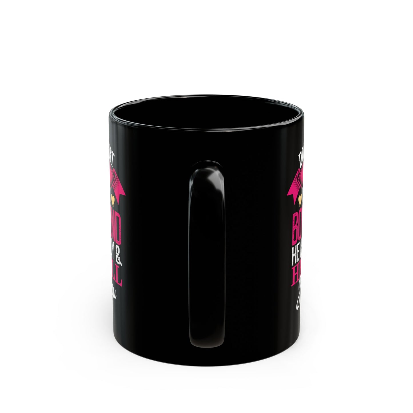 Don't Flirt With Me I Love My Boyfriend 11oz Black Mug