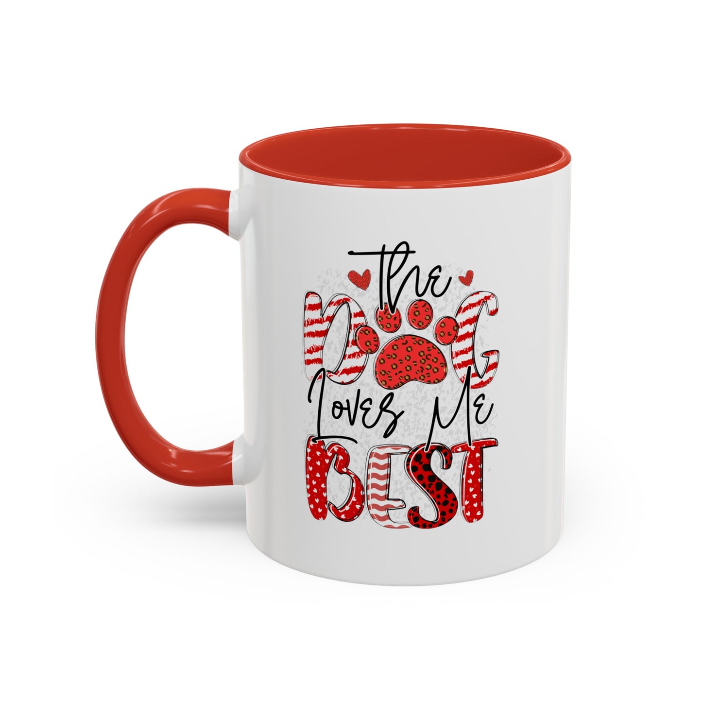 The Dog Love Me Best Valentines Day Accent Coffee Mug, 11oz