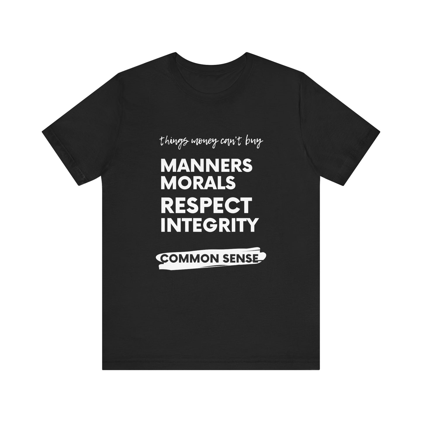 Can't Buy Common Sense - Unisex Jersey Short Sleeve Tee