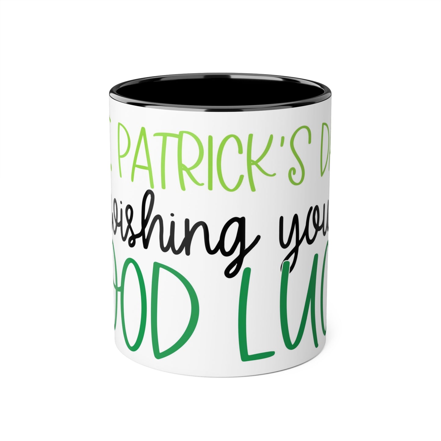 St Patricks Day Wishing You Good Luck 11oz Mug