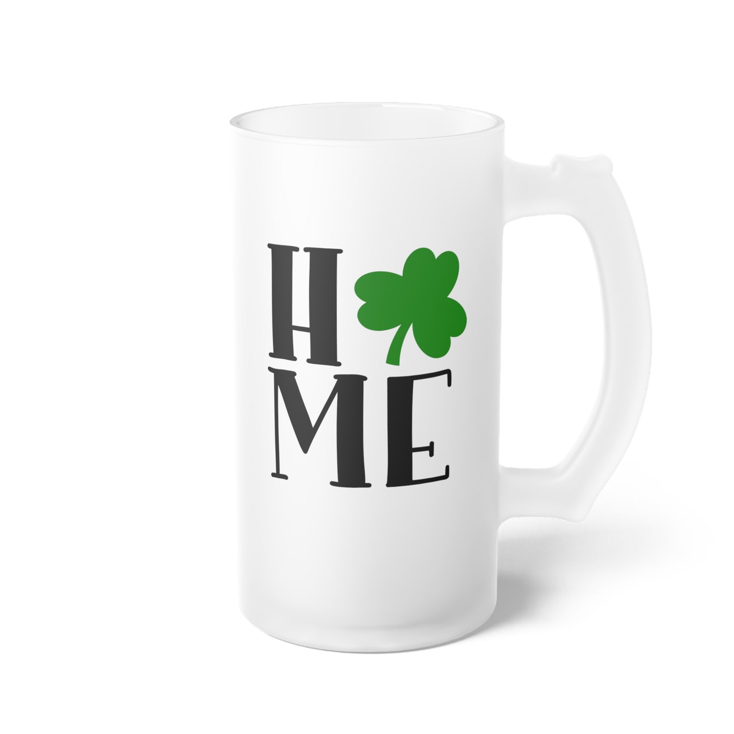 Home St Patrick's Day Frosted Glass Beer Mug
