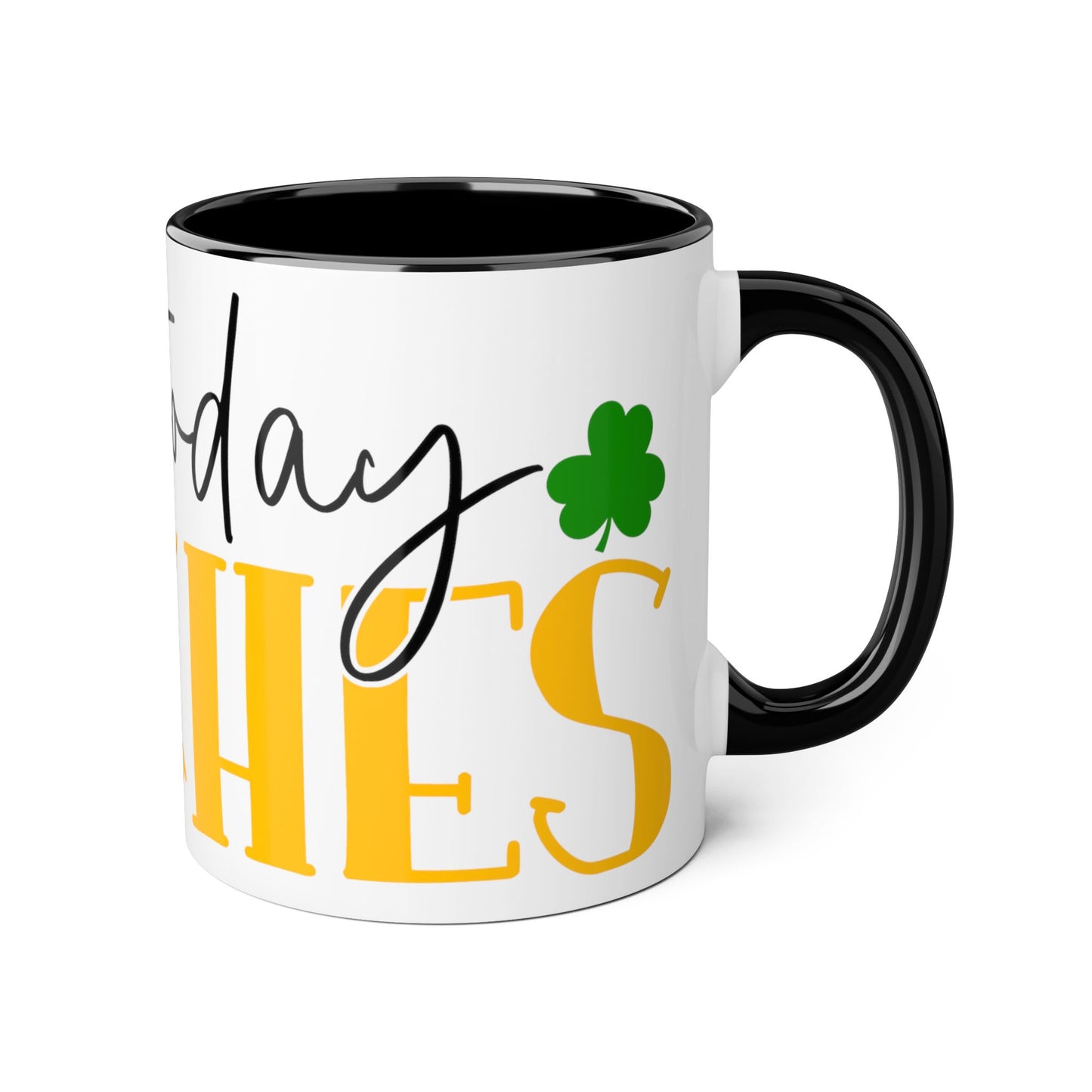 Not Today Pinches, St Patricks Day Mug, St Pats 11oz Mug