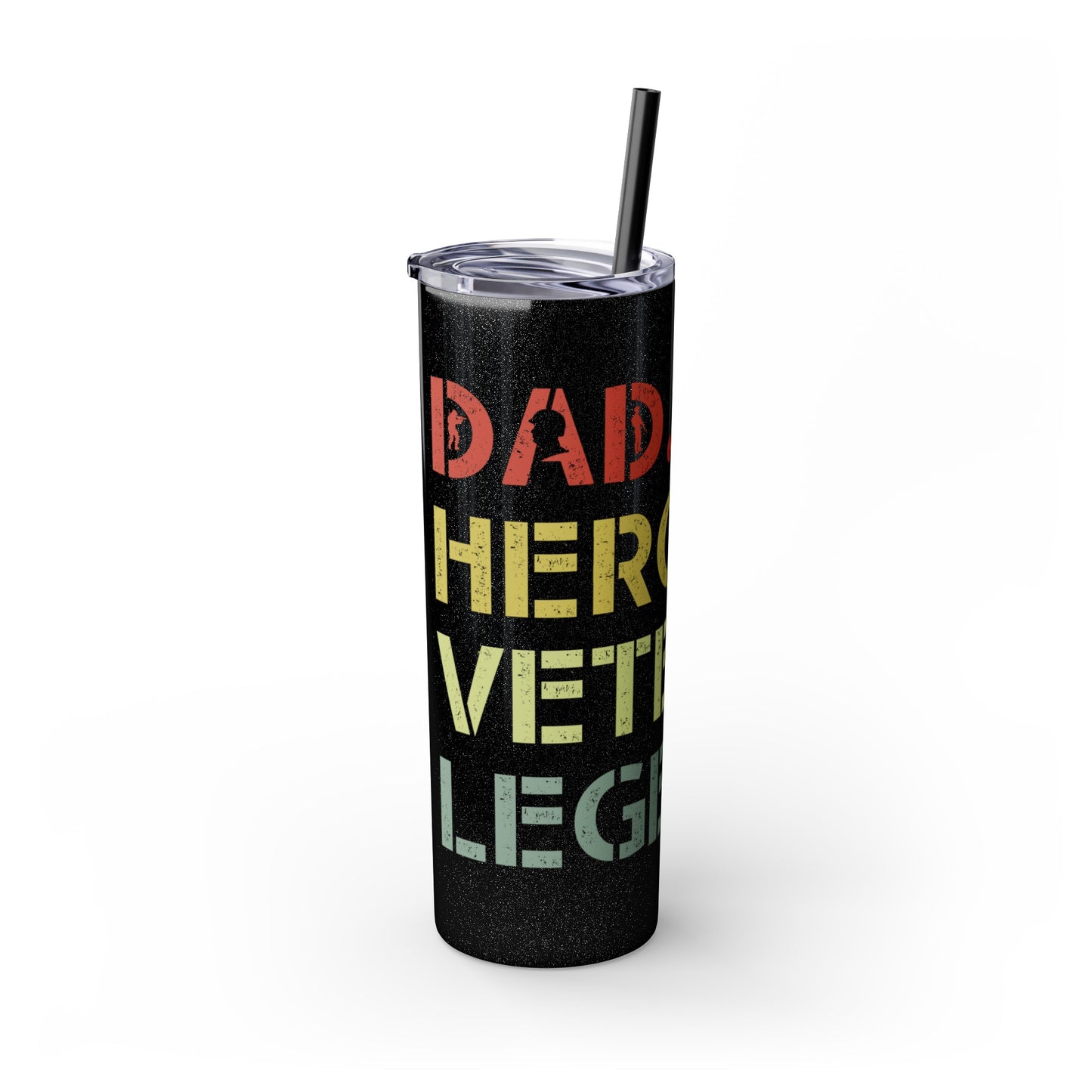 Dad Hero Legend Veteran Skinny Tumbler with Straw, 20oz