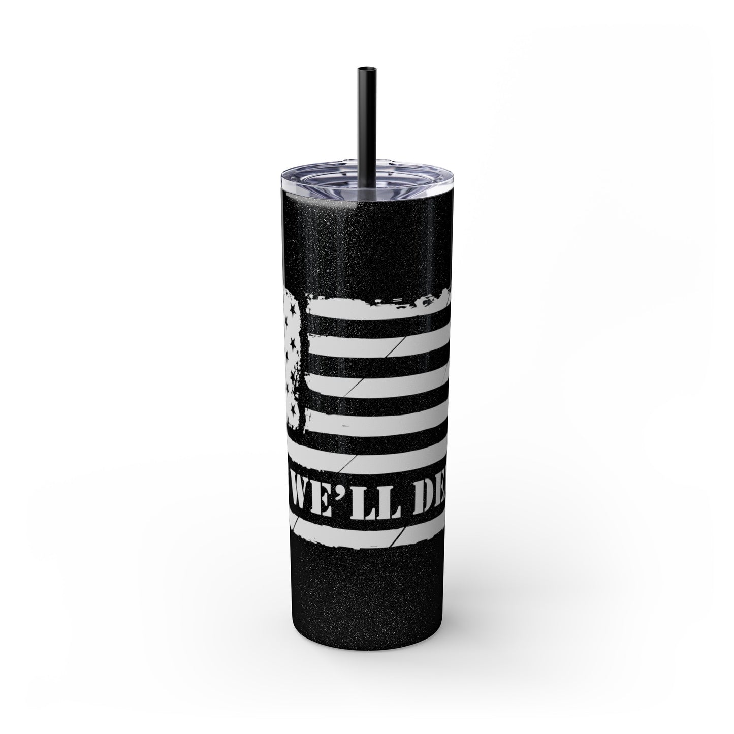 This We'll Defend Skinny Tumbler with Straw, 20oz