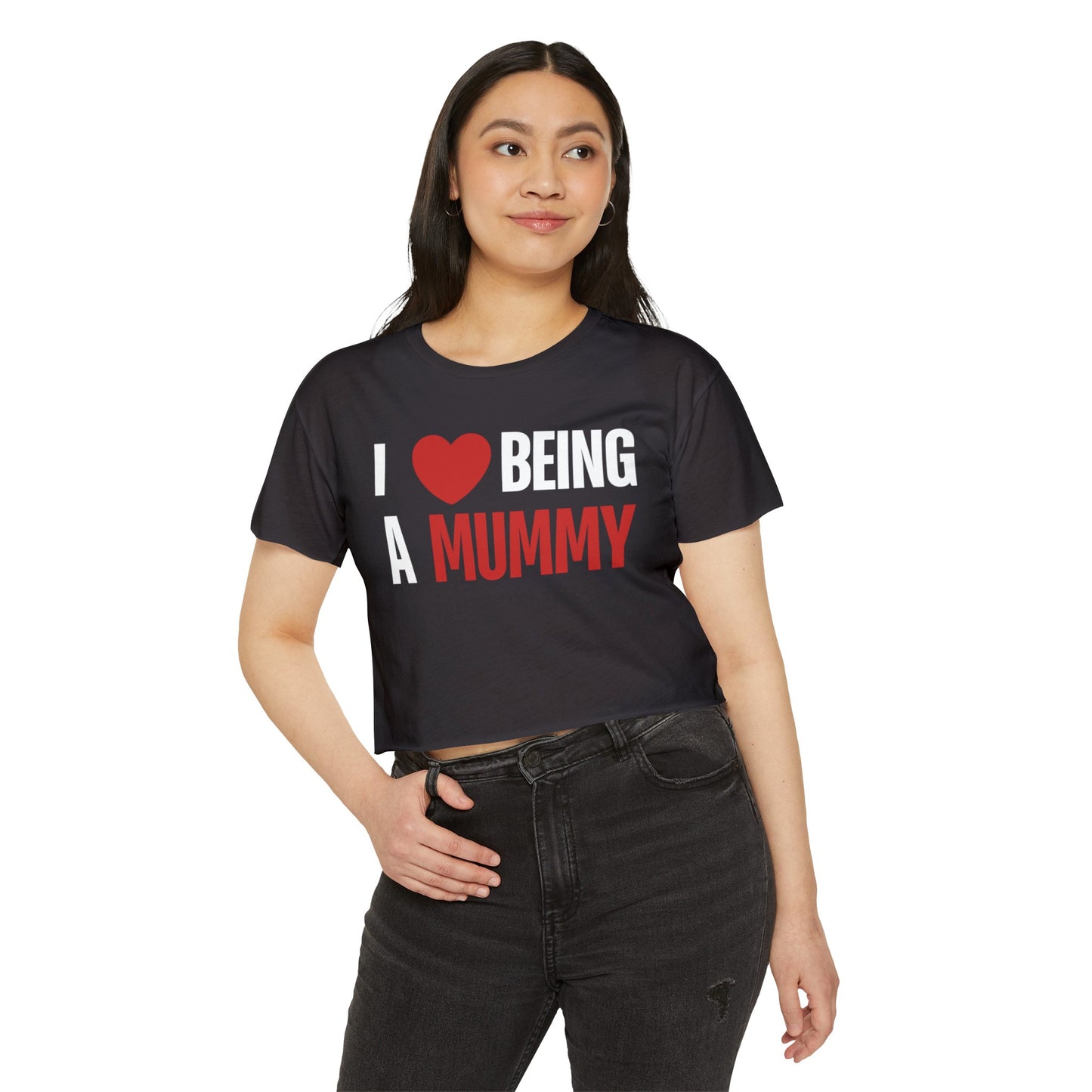 I Love Being A Mummy, I Love Being A Mummy T-Shirt, My Kids Think, My Family Thinks, My Child Thinks, A Mother Is, Custom Mothers Day Gift for Mom, Women's Festival Crop Top