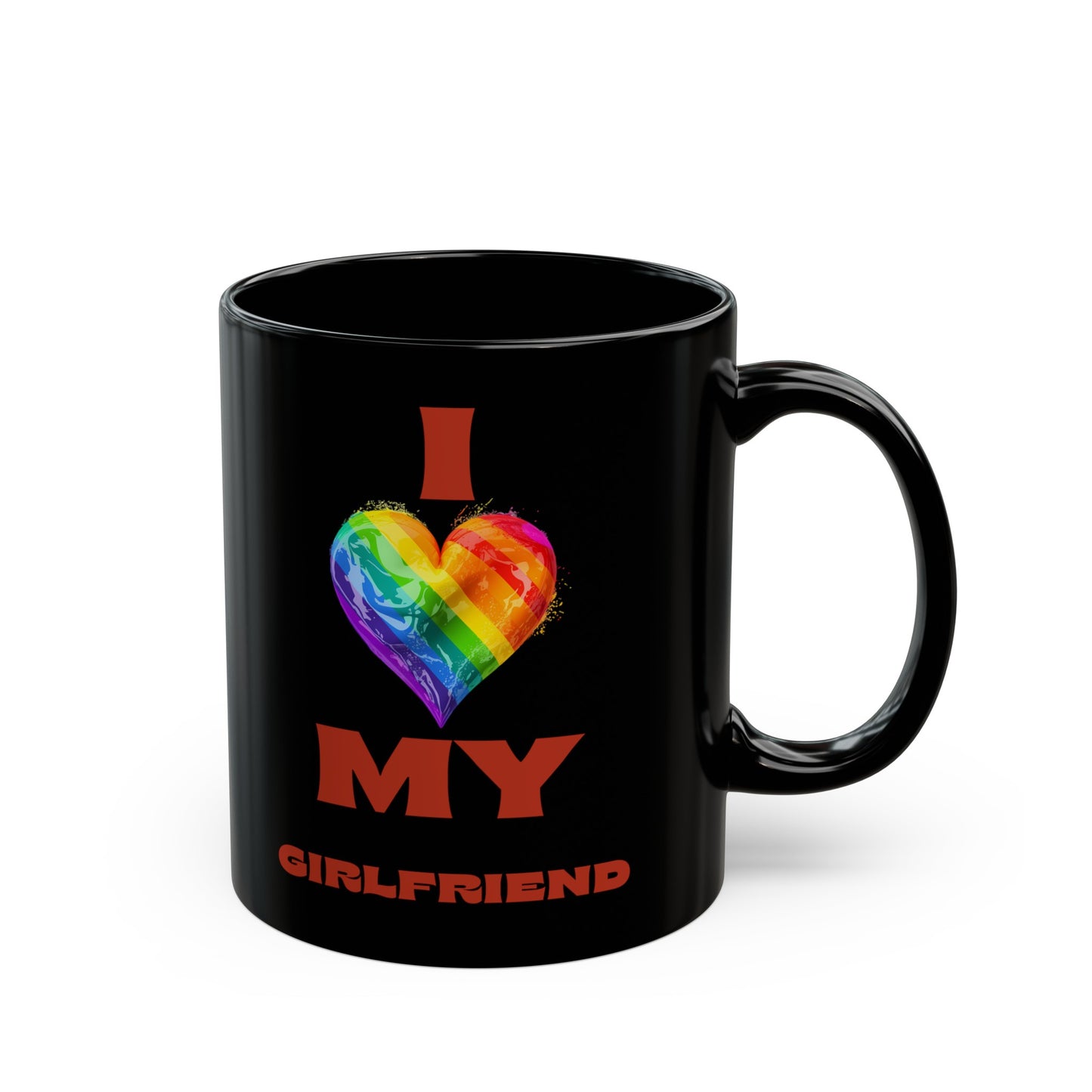 I Love My Girlfriend 11oz Black Mug