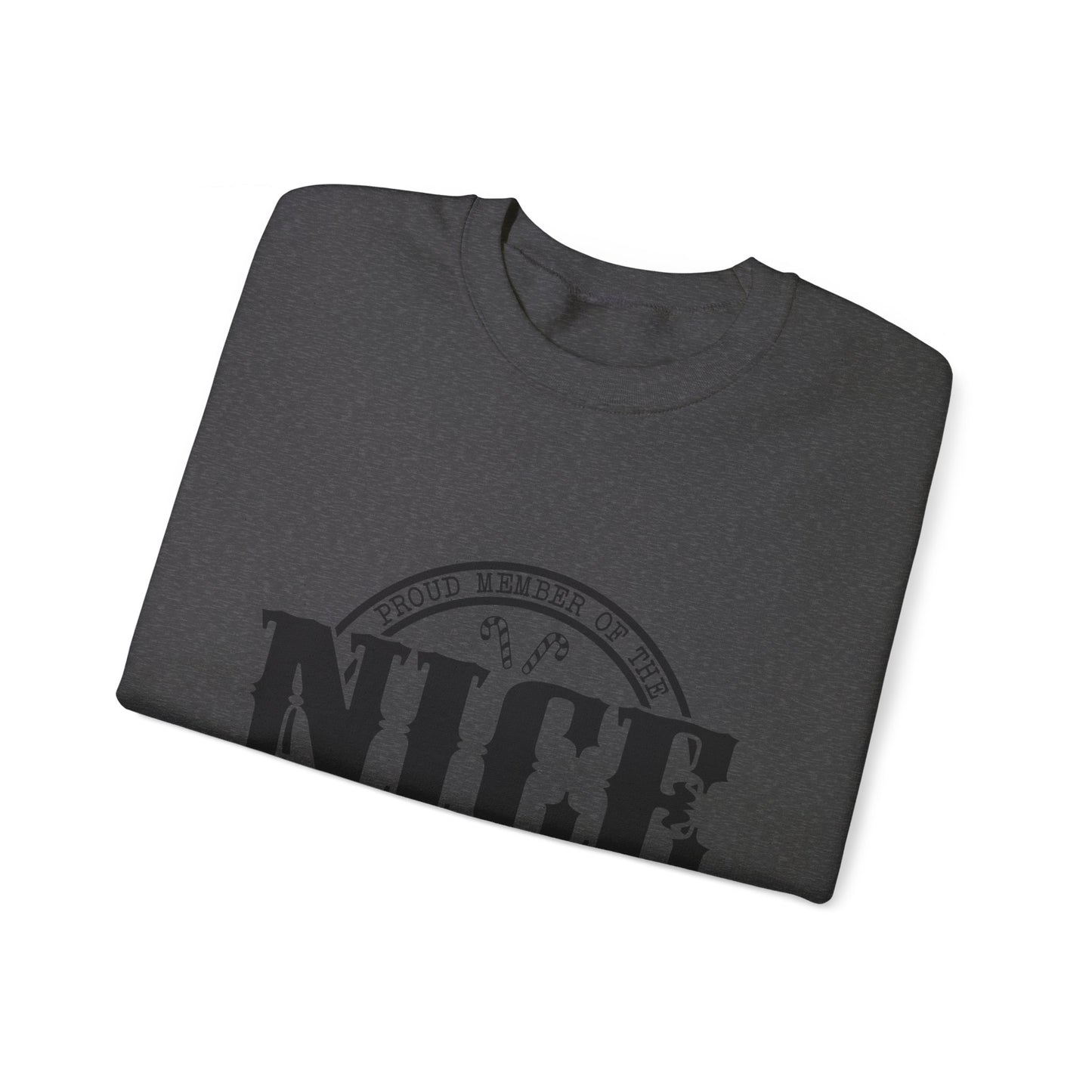 Proud member of The Nice List Unisex Heavy Blend™ Crewneck Sweatshirt