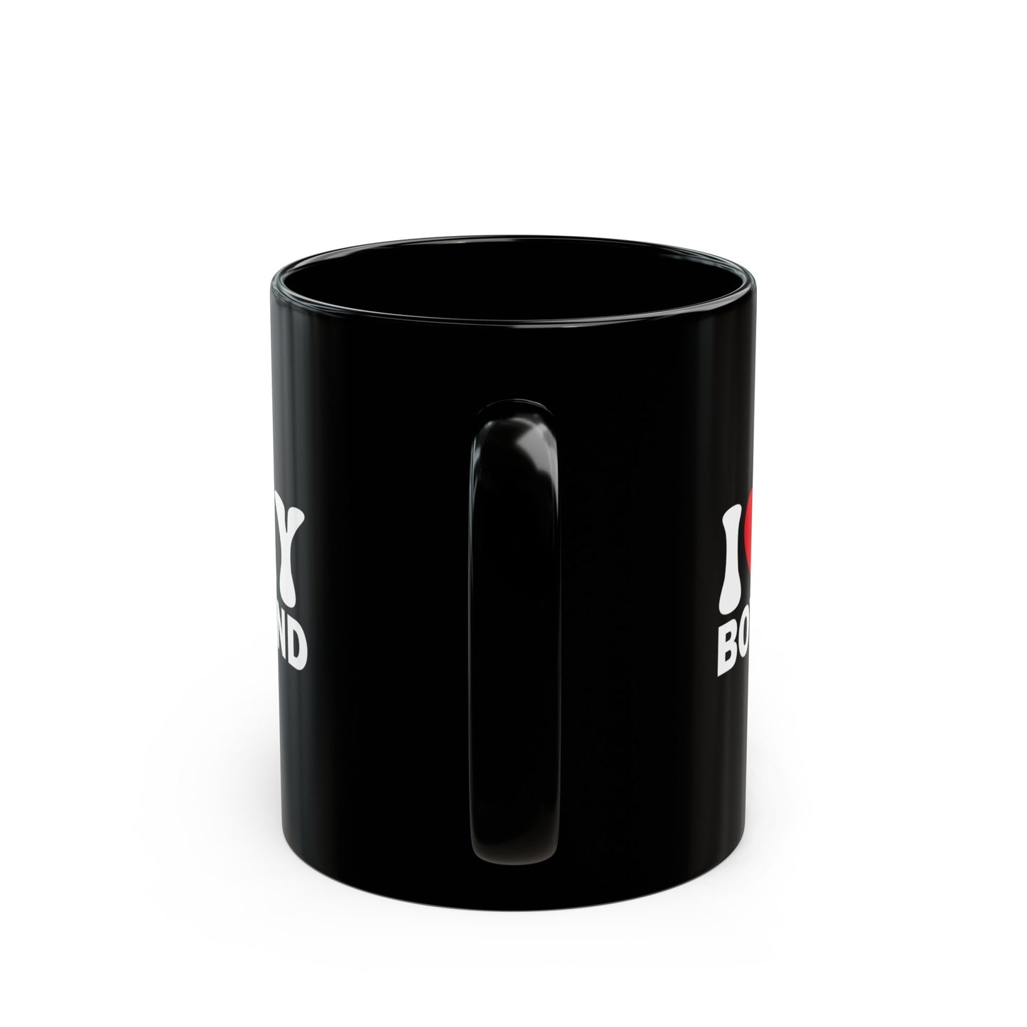 I Love My Boyfriend 11oz Black Mug