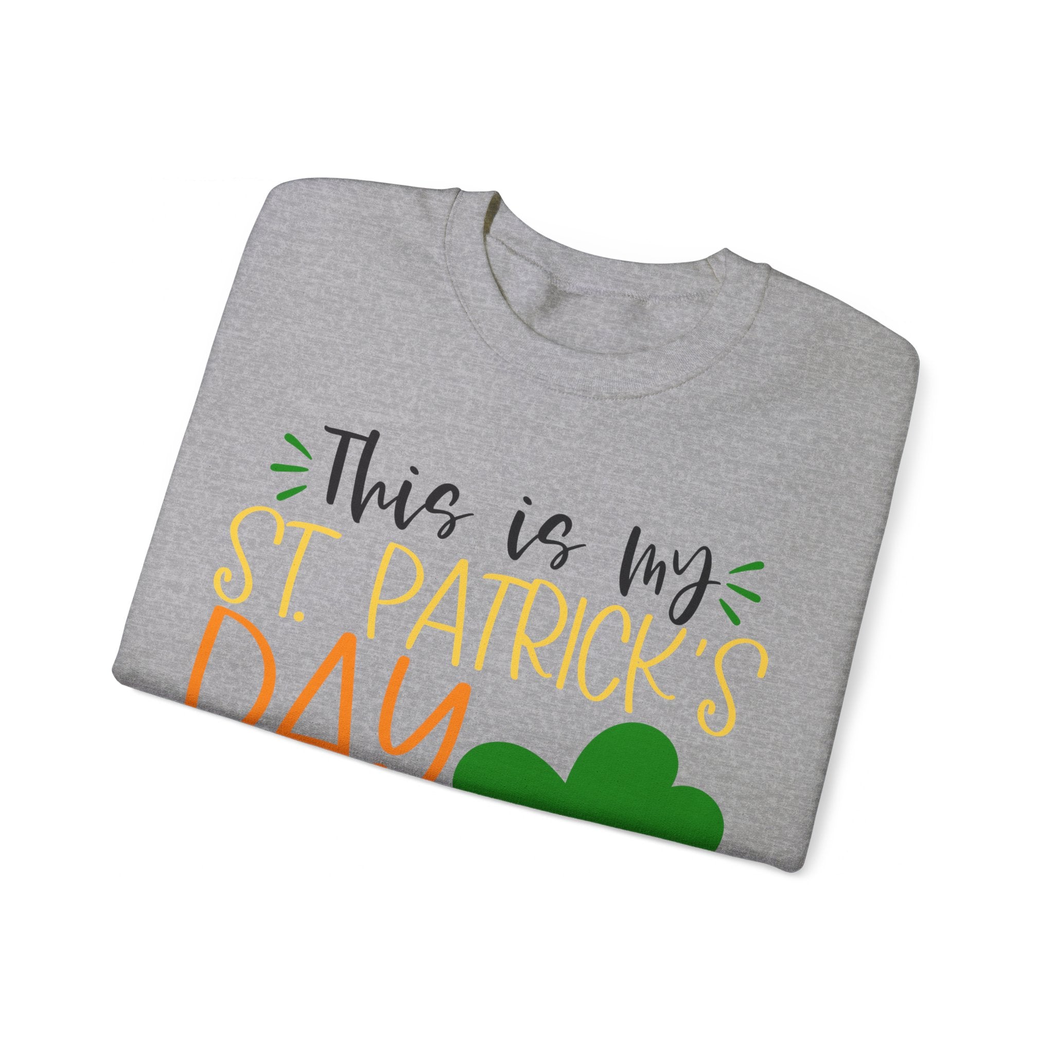 This Is My St Patrick's Day Shirt Sweatshirt