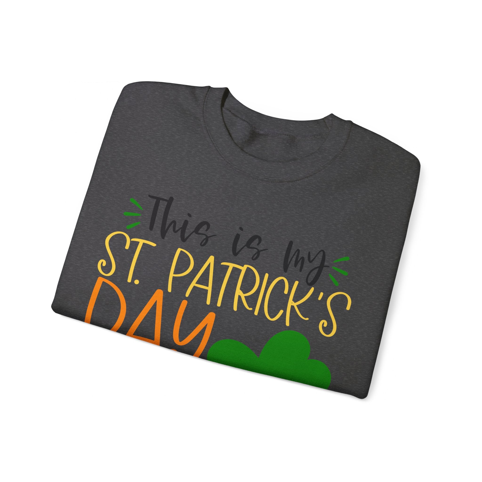 This Is My St Patrick's Day Shirt Sweatshirt