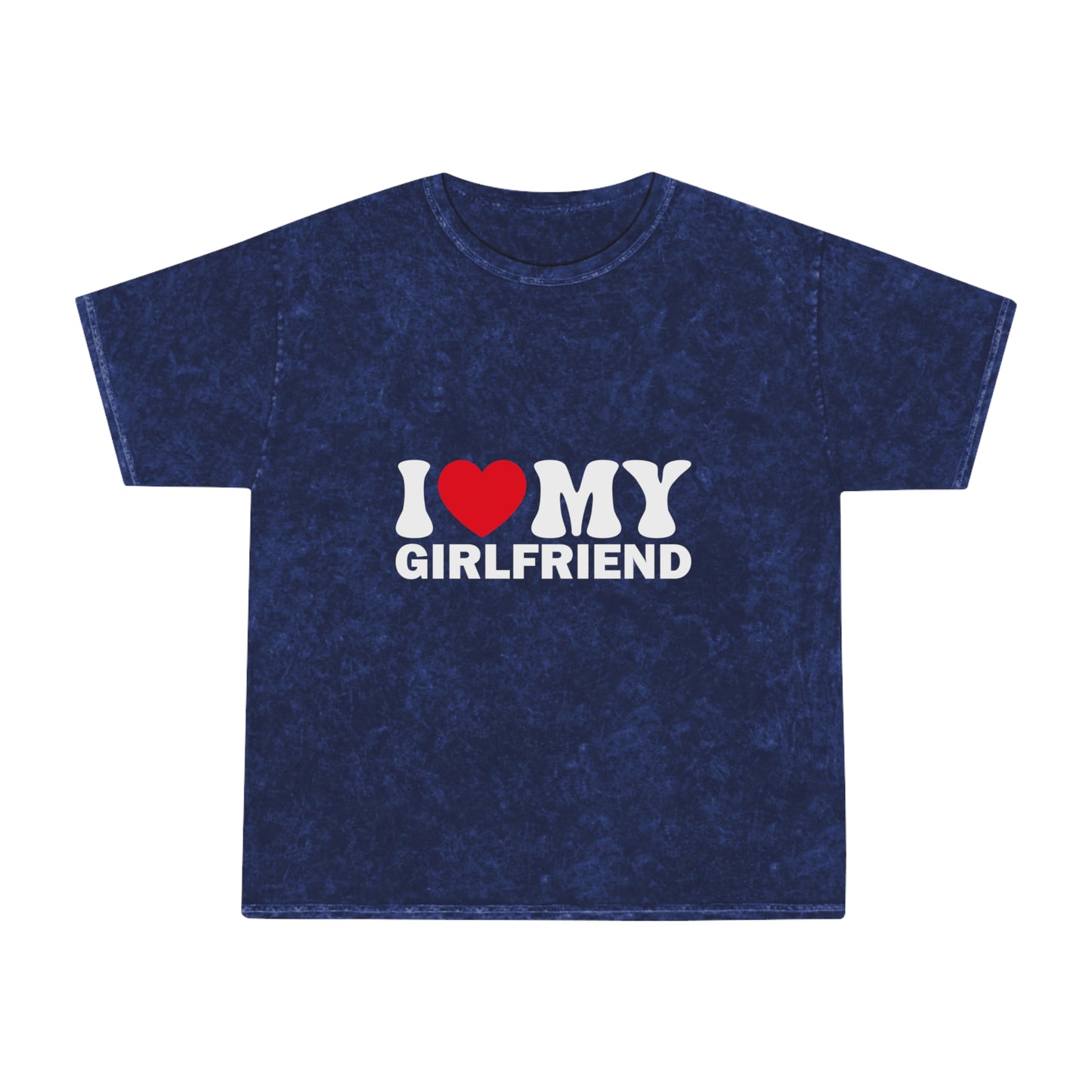 I Love My Boyfriend Unisex Mineral Wash T-Shirt