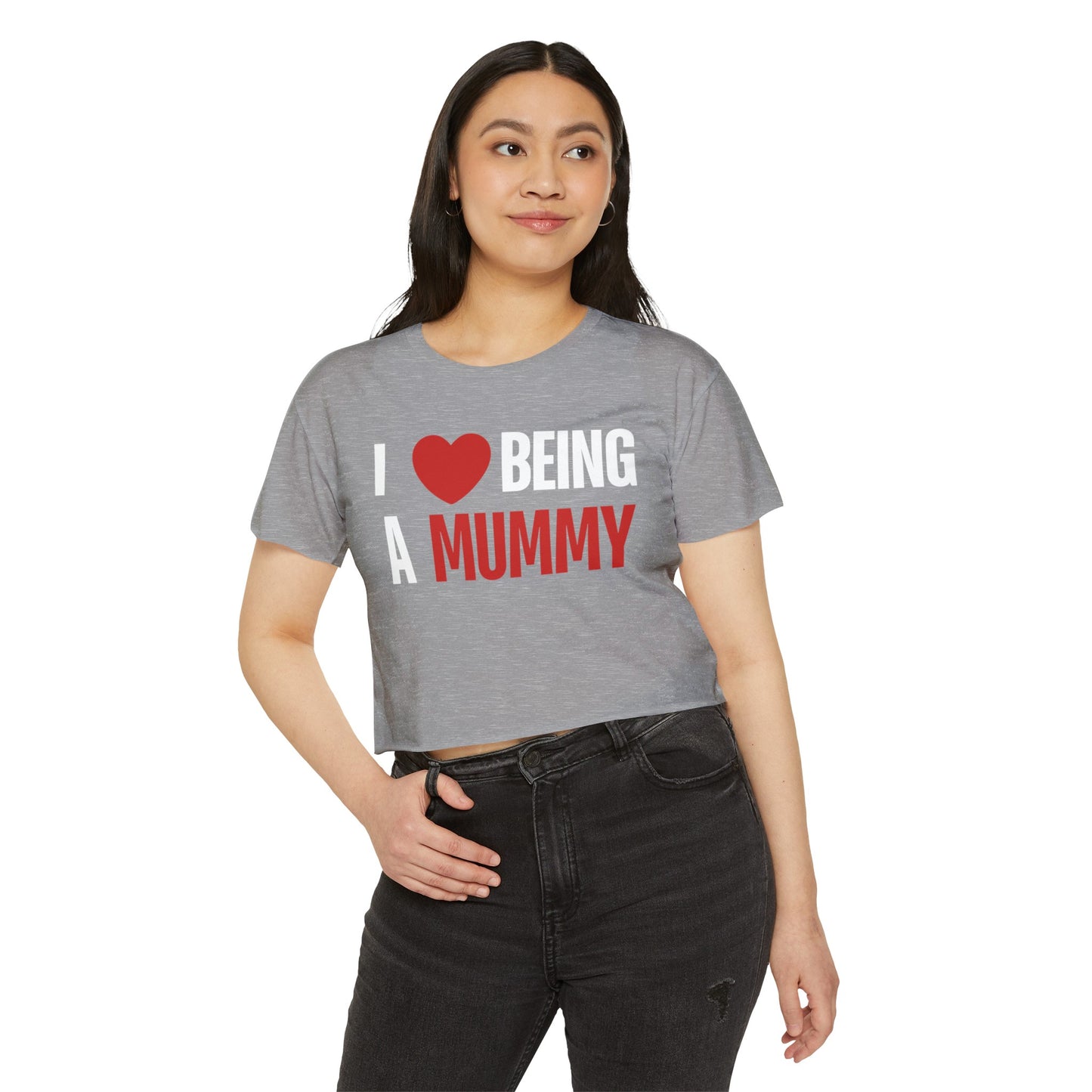 I Love Being A Mummy, I Love Being A Mummy T-Shirt, My Kids Think, My Family Thinks, My Child Thinks, A Mother Is, Custom Mothers Day Gift for Mom, Women's Festival Crop Top