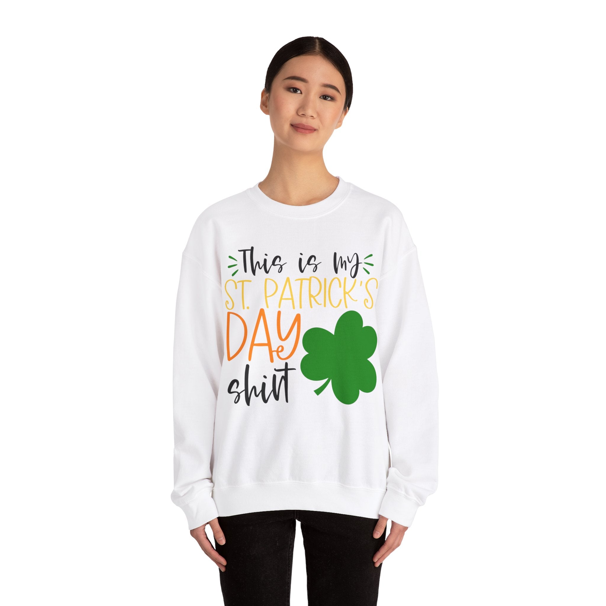 This Is My St Patrick's Day Shirt Sweatshirt