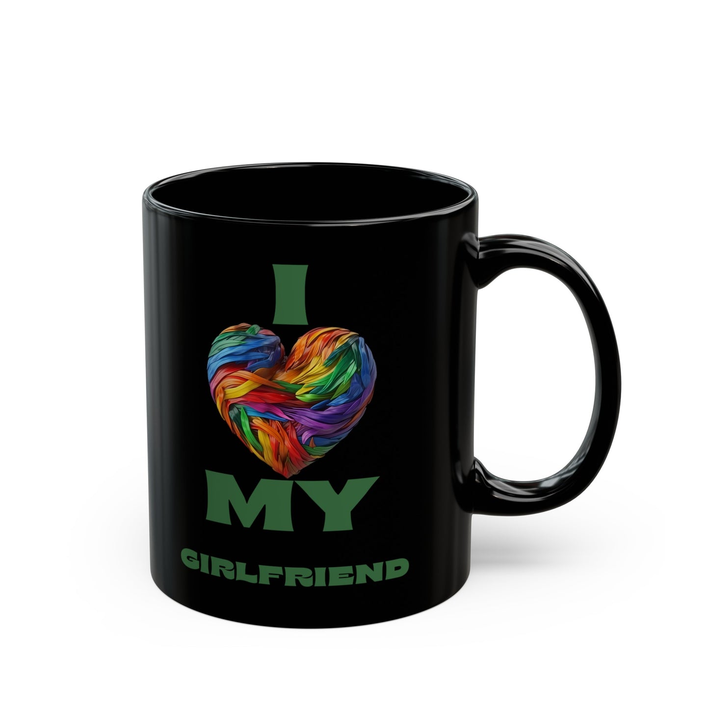 I Love My Girlfriend 11oz Black Mug